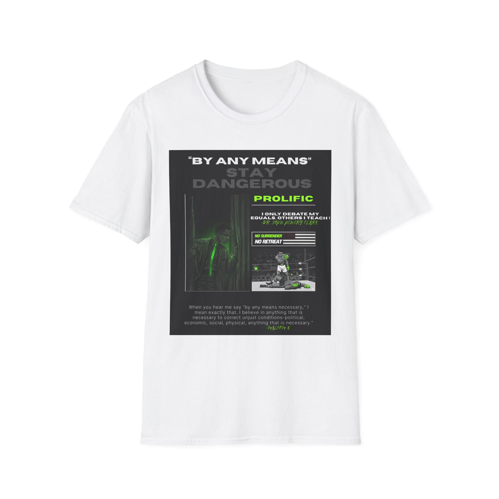 SLIME GREEN " By Any Means" T Shirt