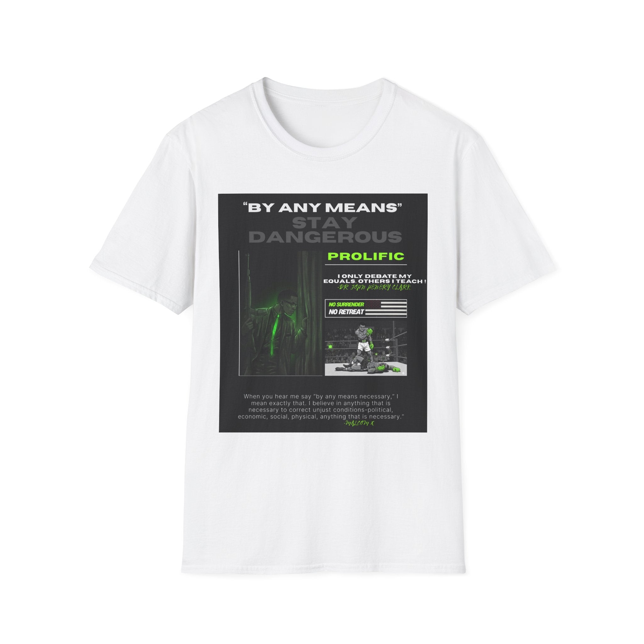 SLIME GREEN " By Any Means" T Shirt