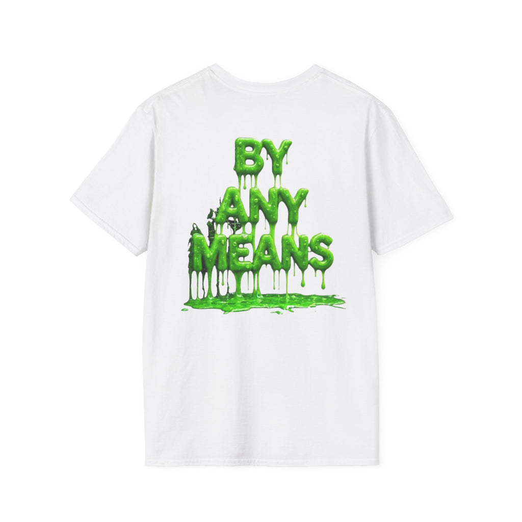 SLIME GREEN " By Any Means" T Shirt