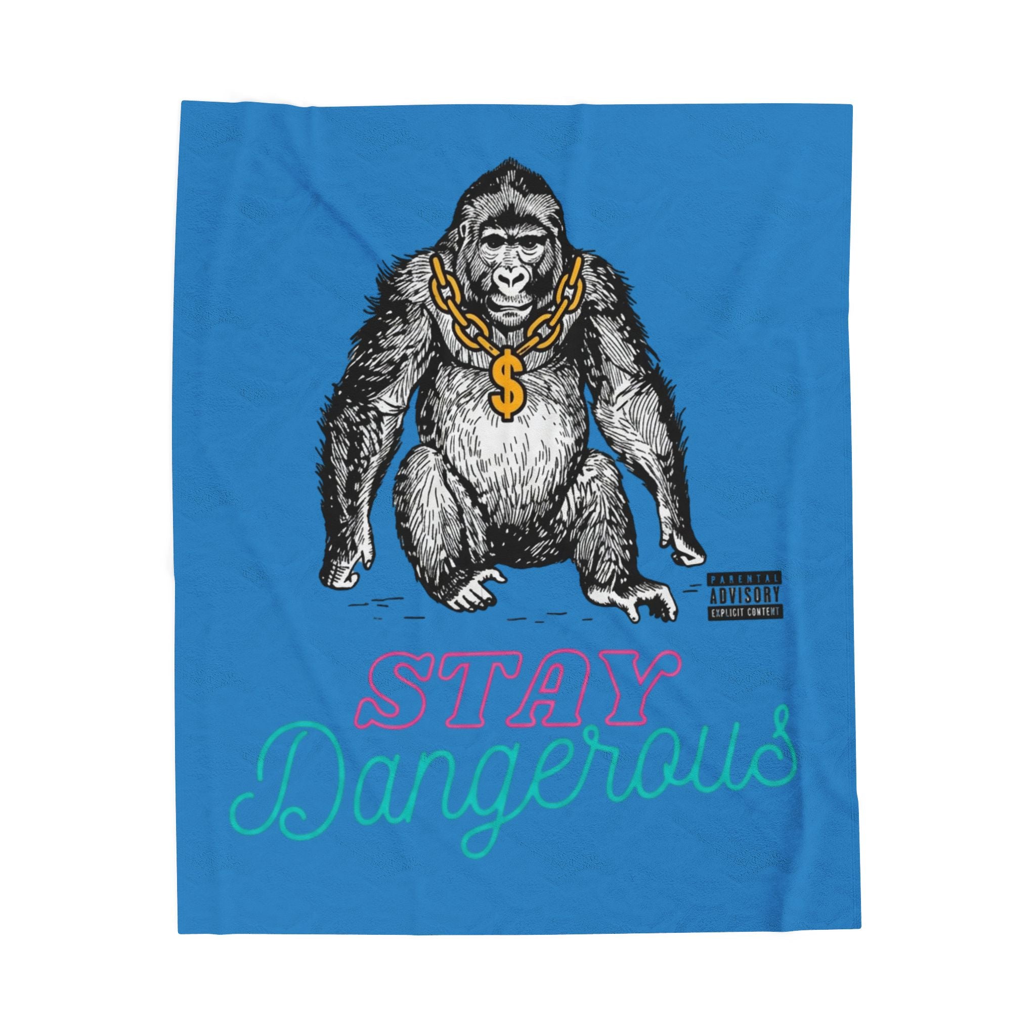 Stay Dangerous Velveteen Plush Blanket — Soft Cozy Throw