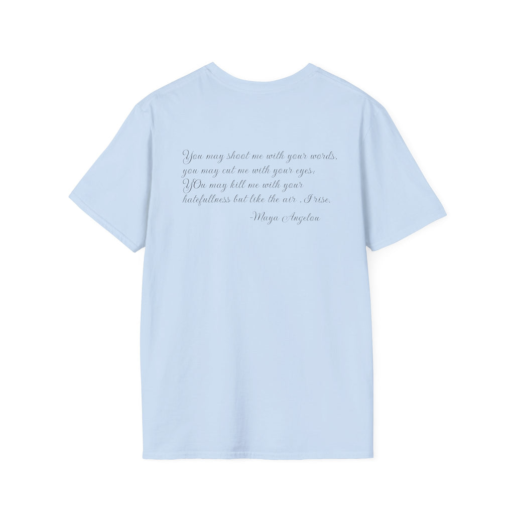 Clarissa Shields / Maya Angelou T Shirt