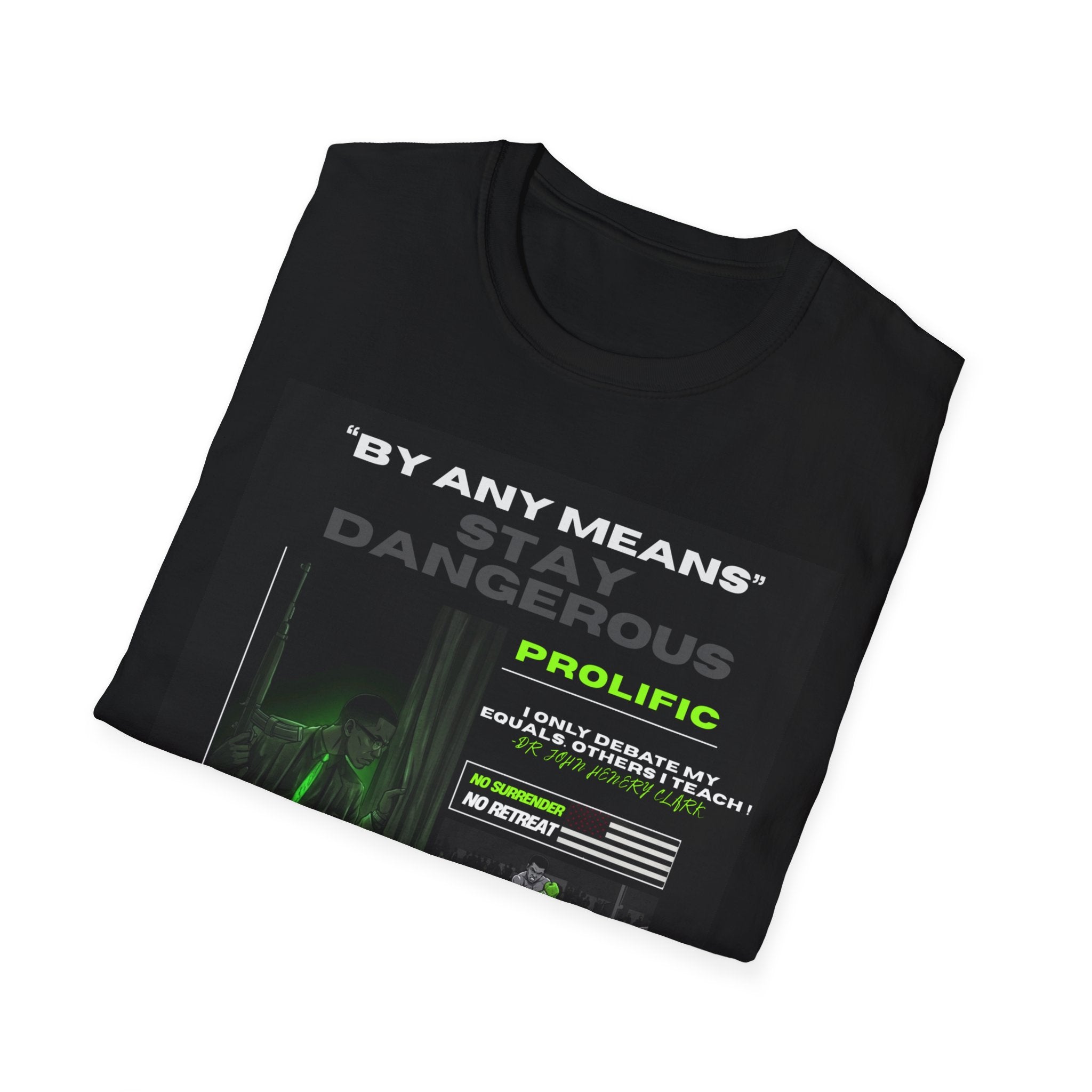 SLIME GREEN " By Any Means" T Shirt