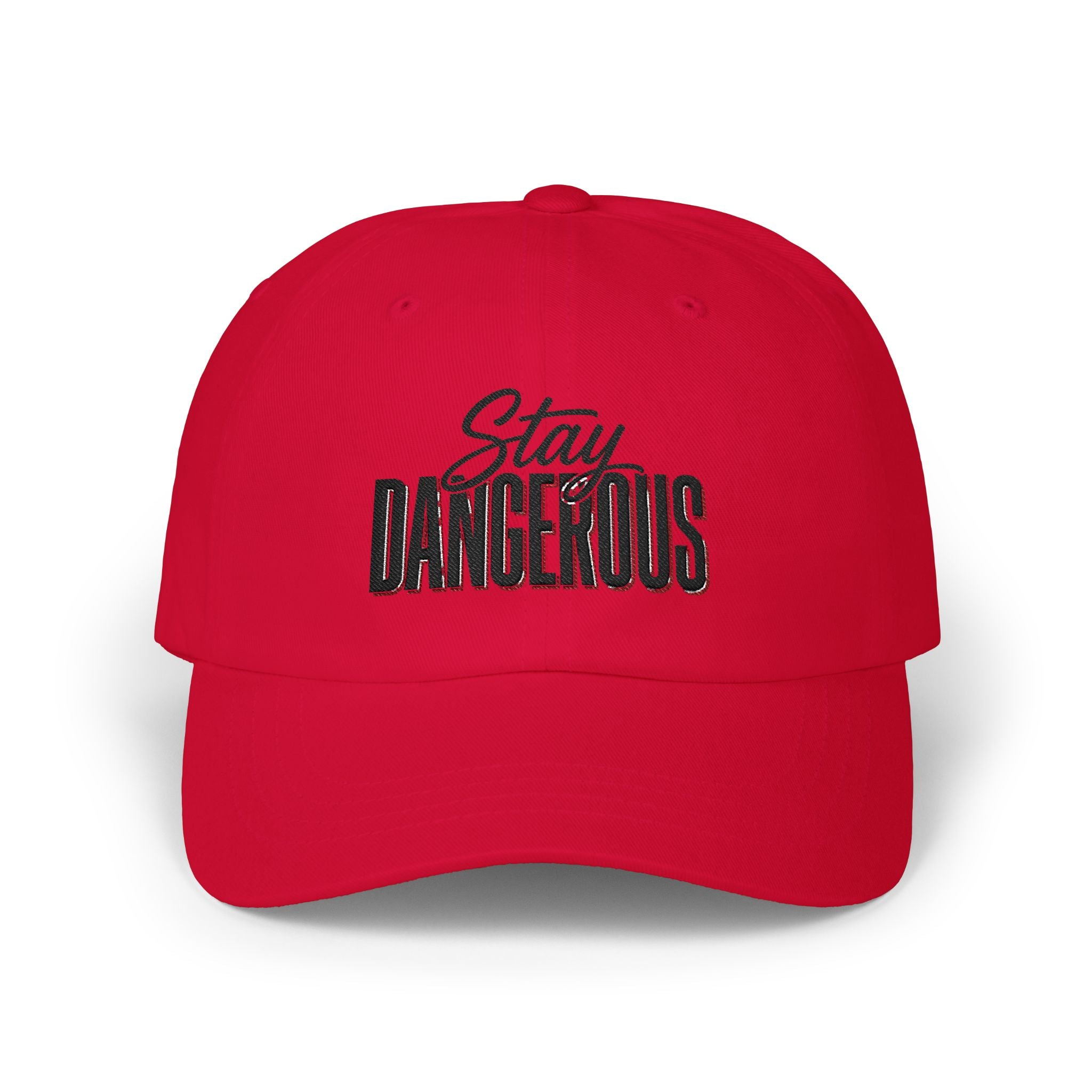 STAY DANGEROUS CAP